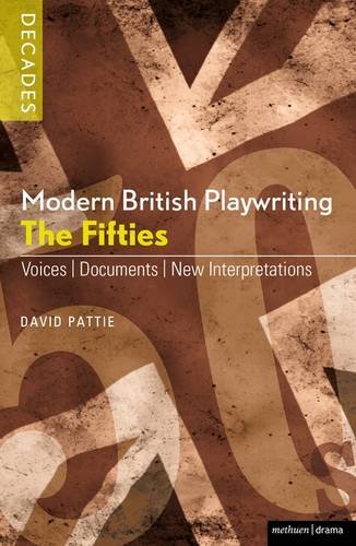 Buy Modern British Playwriting: The 1950s: Voices, Documents, New Interpretations — BookShops.in