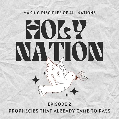 The Bible Predicted This: Prophecies That Already Came to Pass