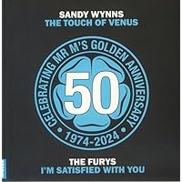 The Touch Of Venus/I'm Satisfied With You