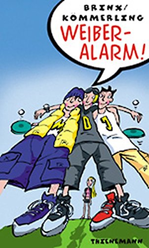 Weiberalarm. ( Ab 13 J.).