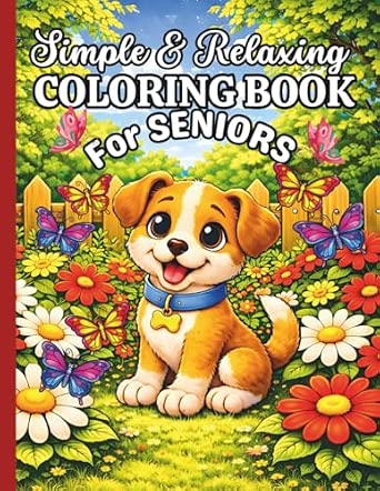 Simple and Relaxing Coloring Book for Seniors with Dementia