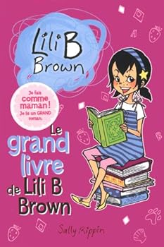 Paperback GRAND LIVRE DE LILI BROWN (LE) NO.01 [French] Book