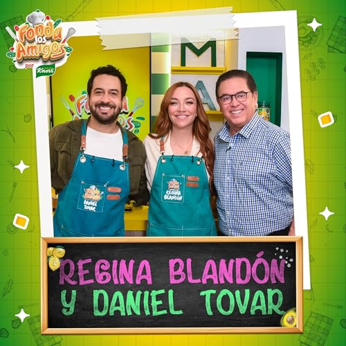 Regina Blandón y Daniel Tovar en Fonda Los Amigos T. 1 - Ep. 13