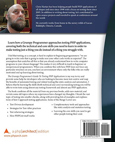 The Grumpy Programmer's Guide To Testing PHP Applications