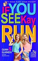 If You See Kay Run 0998388432 Book Cover