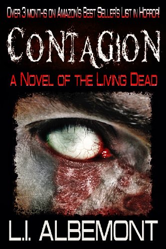 Contagion: A Novel of The Living Dead (The Living Dead...