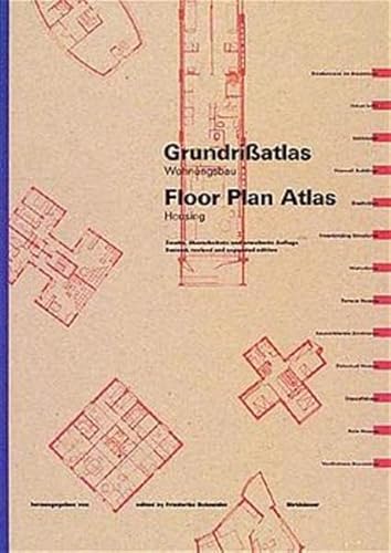 Floor Plan Atlas = Grundrissatlas: Housing = Wohnungsbau
