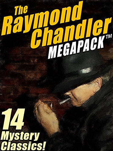 The Raymond Chandler MEGAPACK®: 14 Clasic Mysteries (English Edition) The Raymond Chandler MEGAPACK®: 14 Clasic Mysteries (English Edition)