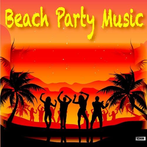 Play Beach Party Music by Beach Party Music on Amazon Music