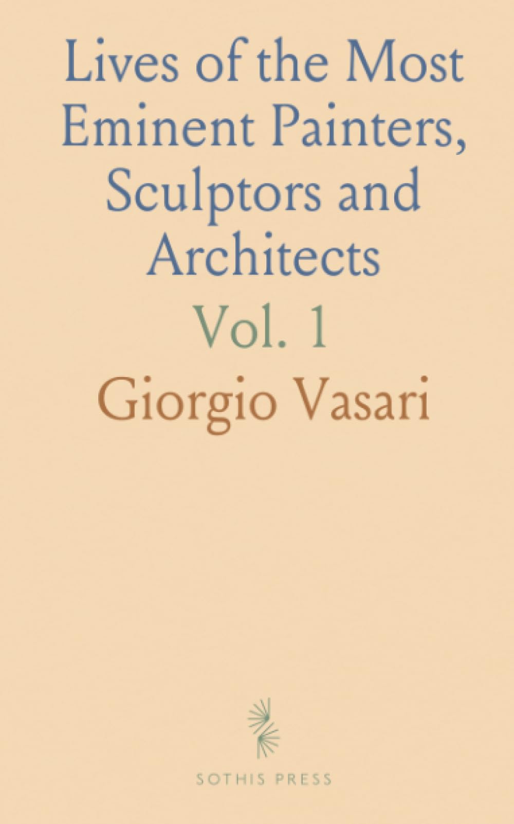 Lives of the Most Eminent Painters, Sculptors and Architects