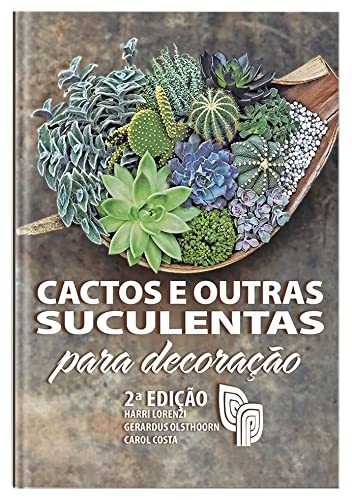 Cactos E Outras Suculentas