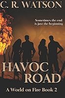 Havoc Road: A World on Fire Book 2 1549890840 Book Cover