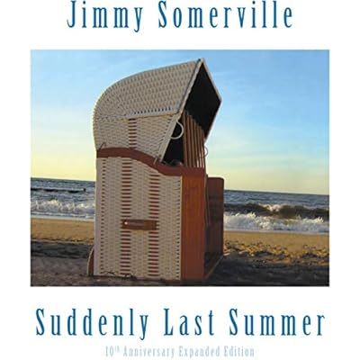 Suddenly Last Summer: 10th Anniversary Expanded Edition