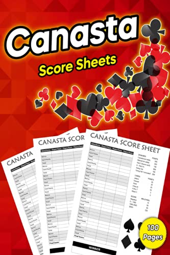 Canasta Score Sheets: 6 x 9 Medium Size Score Sheets | Canasta Score Keeping | Canasta Score Pads | Medium Score Sheets For Canasta | American Canasta | Classic Canasta