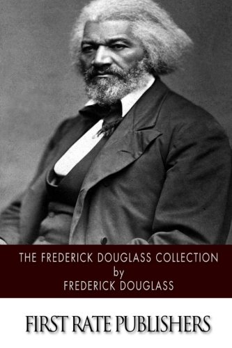 The Frederick Douglass Collection