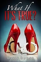 What If It's True? 1506197299 Book Cover