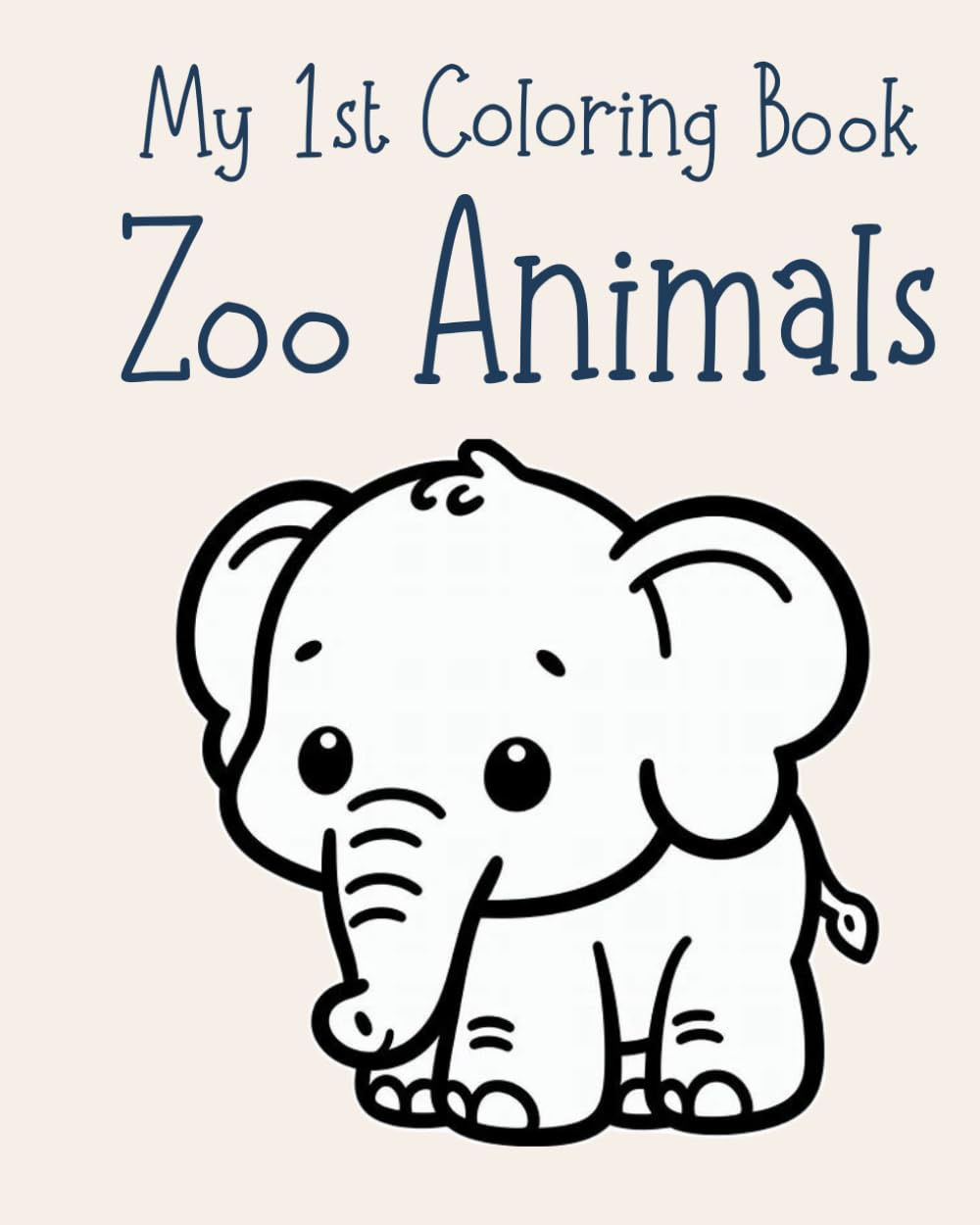 My 1st Coloring Book: Zoo Animals