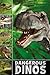 Dangerous Dinos (Ready To Read)