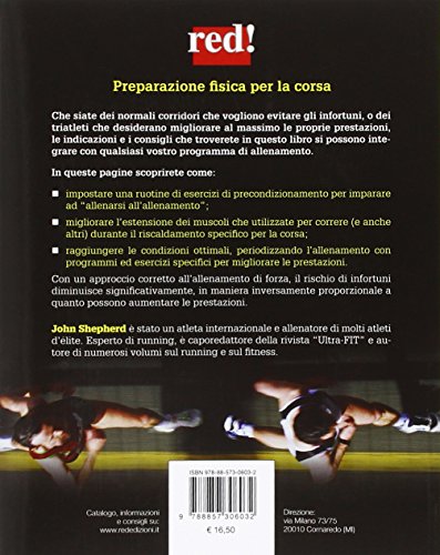 Preparazione fisica per la corsa. Evitare gli