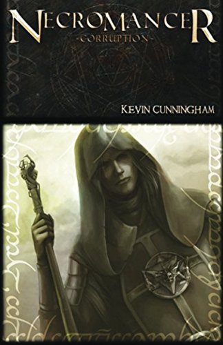 Necromancer: Corruption: Volume 1