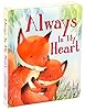 Always In My Heart (Padded Board Books for Babies) #1