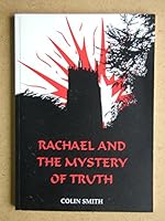 Rachael and the Mystery of Truth 095388953X Book Cover