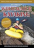 Whitewater Kayaking with Ken Whiting