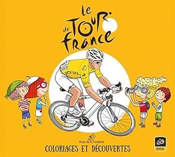 Le tour de France : Coloriages et découvertes