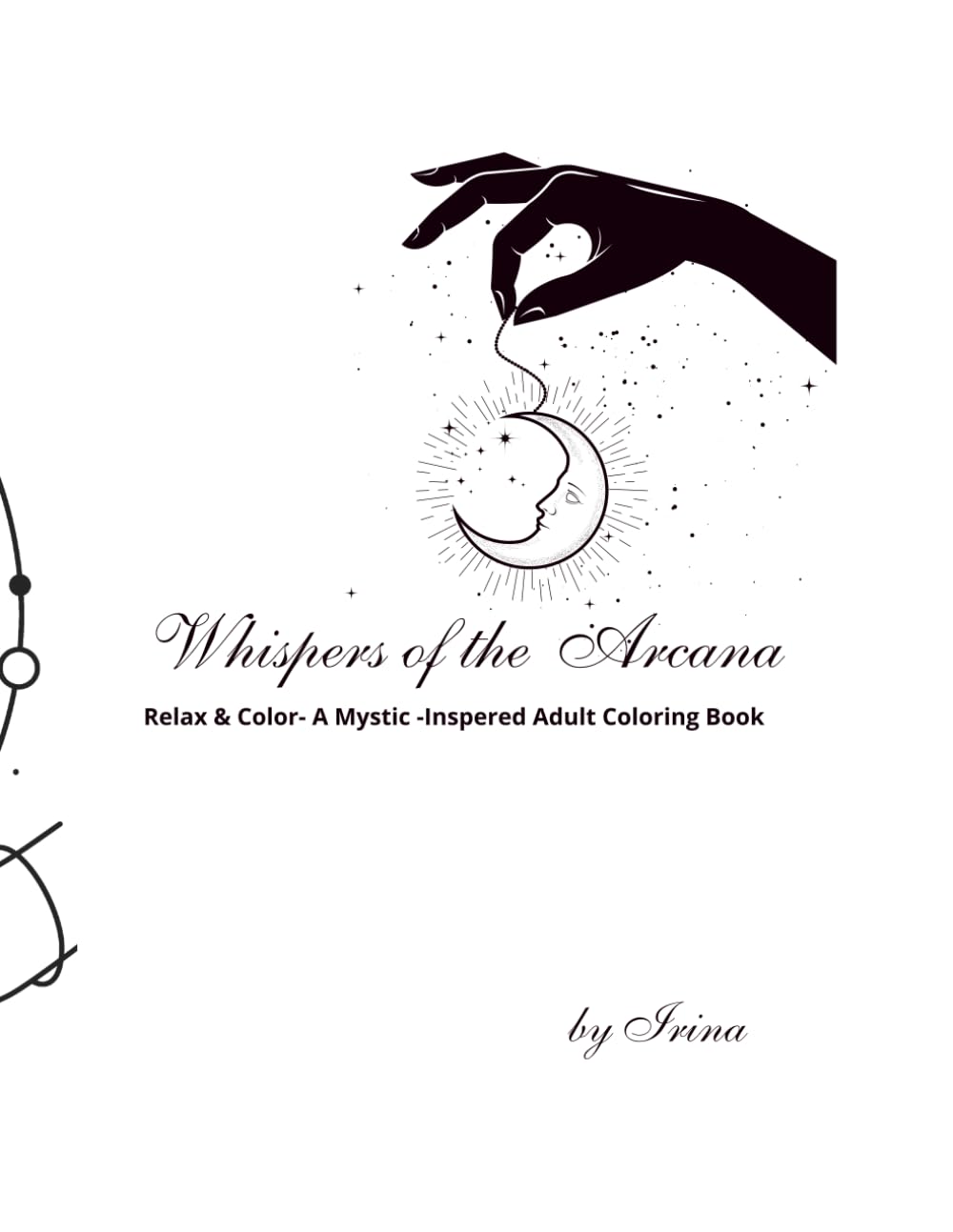 Symbols of the Unseen. Relax & Color – A Symbolic Adult Coloring Book
