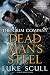 Dead Man's Steel (The Grim Company Series Book 3)
