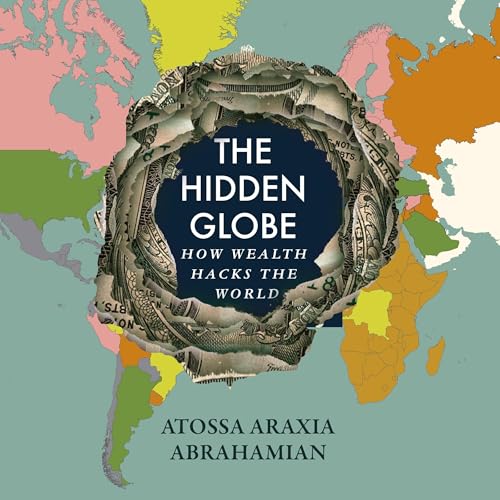 The Hidden Globe by Atossa Araxia Abrahamian episode artwork