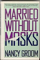 Married Without Masks 0891093702 Book Cover