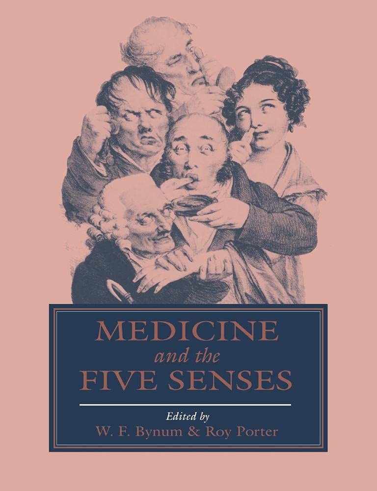 Medicine and the Five Senses Bynum Porter Paperback Cambridge University Press