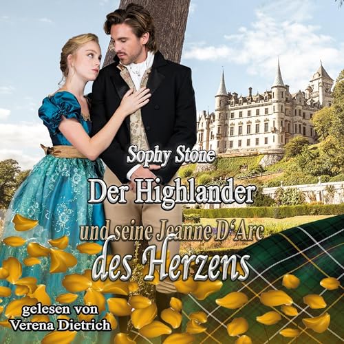 Der Highlander und seine Jeanne D‘Arc des Herzens Audiolivro Por Sophy Stone capa