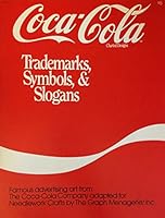 Trademarks, Symbols, & Slogans of the Coca-Cola Company (charted designs) B005P2D6CM Book Cover