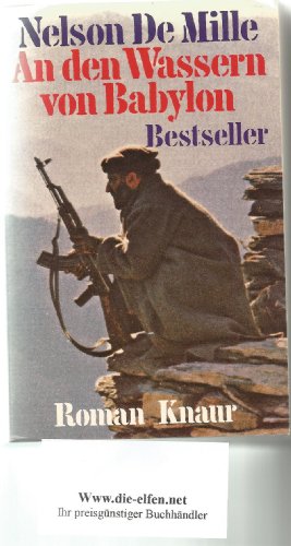 An den Wassern von Babylon (Knaur Taschenbücher. Romane, Erzählungen)