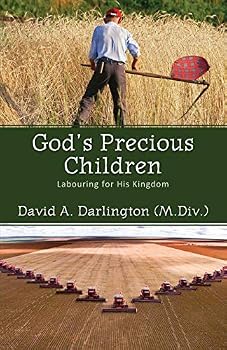 Paperback God's Precious Children: Labouring for His Kingdom Book