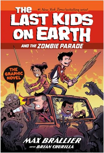 The Last Kids on Earth and the Zombie Parade: The Graphic Novel: The second full-colour graphic novel adaptation in the global phenomenon Last Kids on Earth series (English Edition)