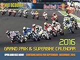 Motocourse 2016 Grand Prix & Superbike Calendar: Contains Dates for September - December 2015