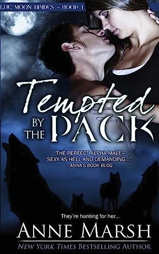 Tempted by the Pack (Blue Moon Brides)