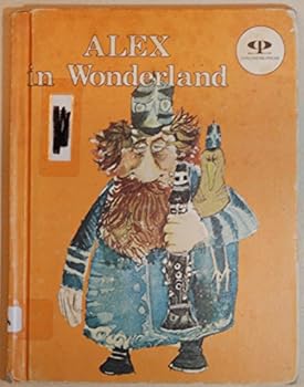 Alex in Wonderland - Book  of the Good Friends
