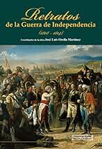Retratos de la Guerra de Independencia (1808 - 1814): Principales personajes y estudios de su personalidad a partir de las firmas originales