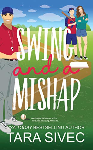 Swing and a Mishap (Summersweet Island Book 2)