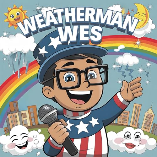 Weatherman Wes - Have a Happy Fun Day on Purpose Titelbild