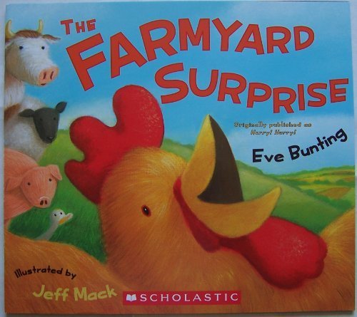 The Farmyard Surprise 0545075963 Book Cover