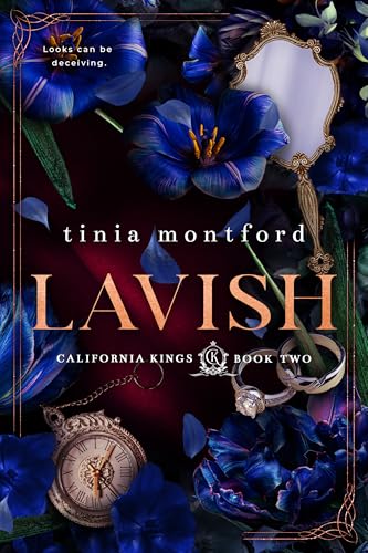 Lavish (California Kings Book 2)