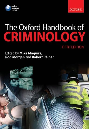 語学・辞書・学習参考書 The Oxford Handbook of Criminology The Oxford Handbook of Criminology: Amazon.co.uk: Maguire