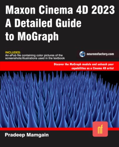  Maxon Cinema 4D 2023: A Detailed Guide to MoGraph