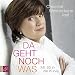 Produktbild Da geht noch was: Mit 65 in die Kurve (Hörbestseller)