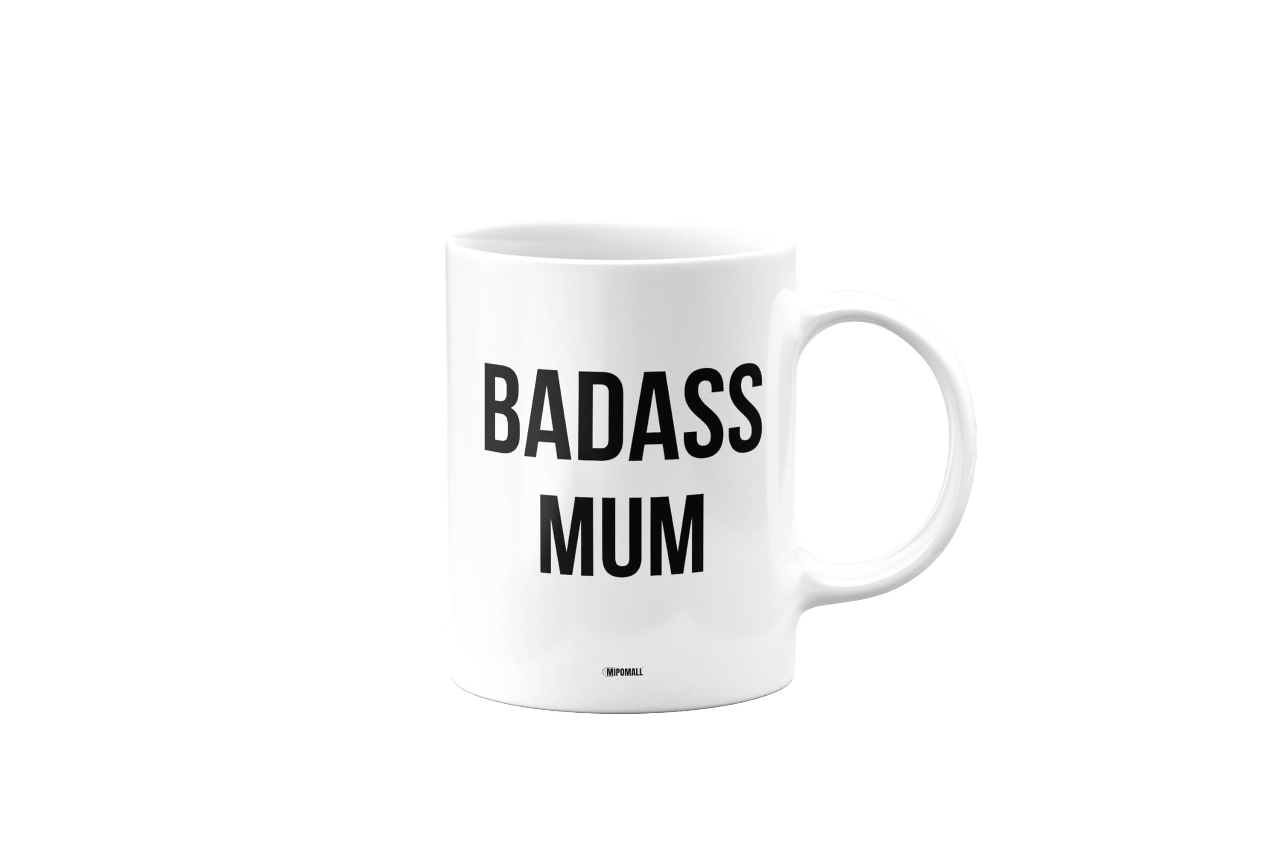 MIPOMALL Badass Mum Mug, Funny Gifts, Joke, Silly, Gag Present, Birthday Cup, Secret Santa, Present for Christmas, mm-CA_223_124